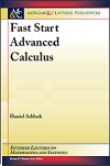 Fast Start Advanced Calculus by Daniel Ashlock, Steven Krantz